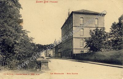 Carte postale ancienne Le Séminaire - Rue Haute — Saint Die (Vosges)