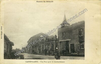 Carte postale ancienne Une Rue après le bombardement — Xaffévillers (Vosges)