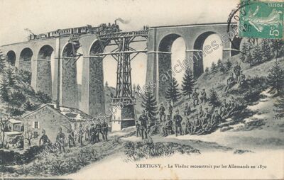 Carte postale ancienne Le Viaduc reconstruit par les Allemands en 1870 — Xertigny (Vosges)