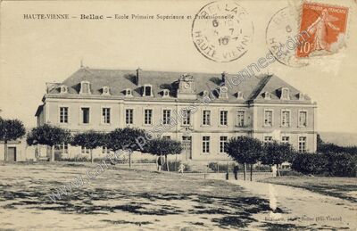 Carte postale ancienne Ecole Primaire Supérieure et Professionnelle — Bellac (Haute-Vienne)