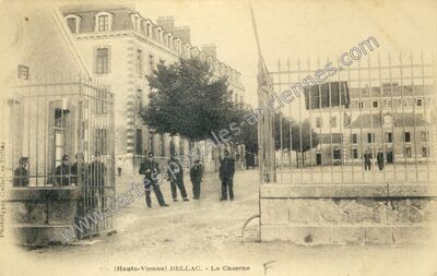 Carte postale ancienne La Caserne — Bellac (Haute-Vienne)