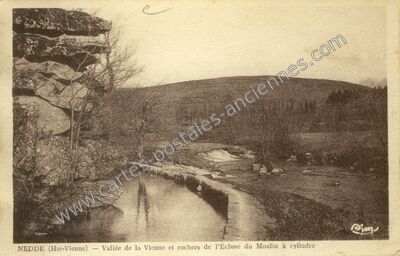 Carte postale ancienne Vallée de la Vienne et rochers de l'Ecluse du Moulin à cylindre — Nedde (Haute-Vienne)