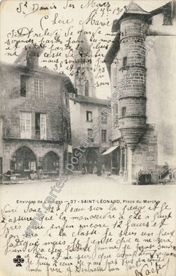 Carte postale ancienne St Leonard — Saint-Léonard-de-Noblat (Haute-Vienne)
