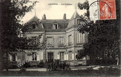 Carte postale ancienne Chateau de Lauriere — Laurière (Haute-Vienne)