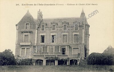 Carte postale ancienne Chateau de Chalet — L'Isle-Jourdain (Vienne)