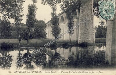 Carte postale ancienne Vue sur le Viaduc du Chemin de fer — Saint-Benoît (Vienne)