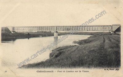 Carte postale ancienne Pont de Loudun sur la Vienne — Châtellerault (Vienne)