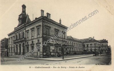 Carte postale ancienne Rue du Berry - Palais de Justice — Châtellerault (Vienne)
