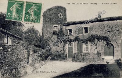 Carte postale ancienne Le Vieux Château — Breuil-Barret (Vendée)