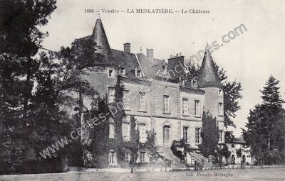 Carte postale ancienne Le Château — La Merlatière (Vendée)