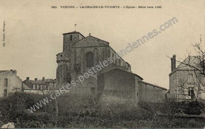 Carte postale ancienne L'Eglise - Bâtie vers 1100 — La Chaize-le-Vicomte (Vendée)