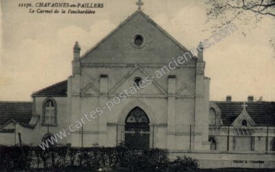 Carte postale ancienne Le Carmel de la Fouchardière — Chavagnes-en-Paillers (Vendée)