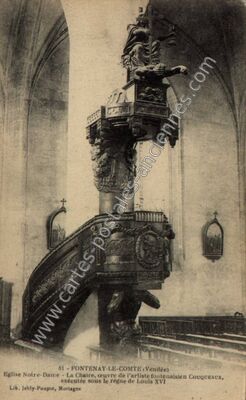 Carte postale ancienne Eglise Notre-Dame - La Chaire, oeuvre de l'artiste fontenaisien Couqueaux — Fontenay-le-Comte (Vendée)