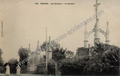 Carte postale ancienne Le Calvaire — Les Herbiers (Vendée)
