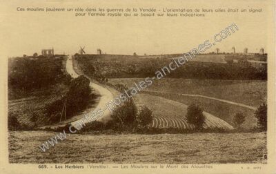 Carte postale ancienne Les Moulins sur le Mont des Alouettes — Les Herbiers (Vendée)