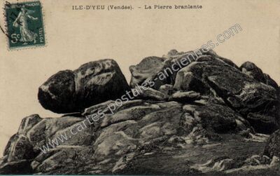 Carte postale ancienne La Pierre branlante — L'Île-d'Yeu (Vendée)
