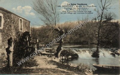 Carte postale ancienne Moulin des Deux-Eaux — Mervent (Vendée)