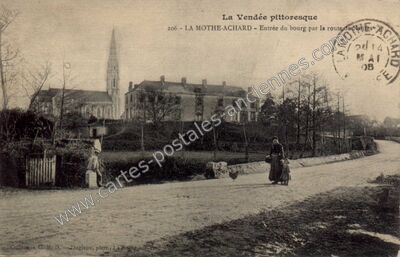 Carte postale ancienne La Vendée pittoresque - Entrée du bourg par la route des Nantes — La Mothe Achard (Vendée)