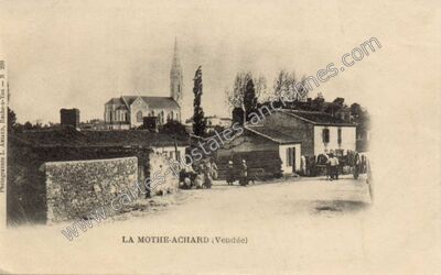 Carte postale ancienne La Mothe Achard — La Mothe Achard (Vendée)