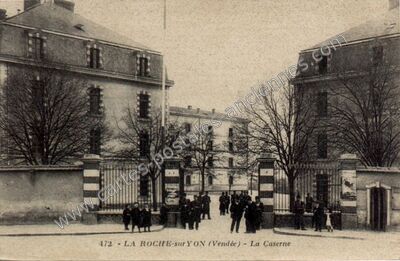 Carte postale ancienne La Caserne — La Roche-sur-Yon (Vendée)