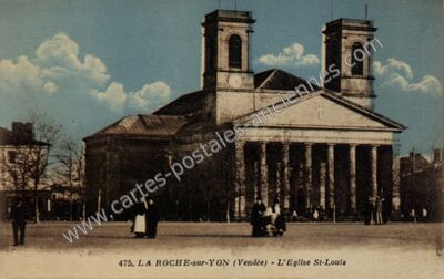 Carte postale ancienne L'Eglise St-Louis — La Roche-sur-Yon (Vendée)