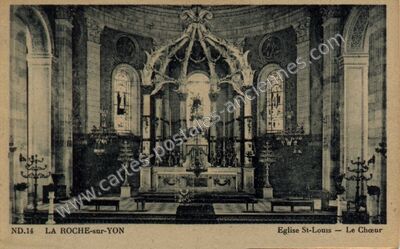 Carte postale ancienne Eglise St-Louis — Le Chœur — La Roche-sur-Yon (Vendée)