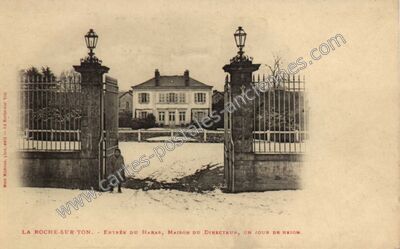 Carte postale ancienne Entrée du Haras, Maison du Directeur, un jour de neige — La Roche-sur-Yon (Vendée)