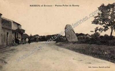 Carte postale ancienne Pierres-Folles — Rosnay (Vendée)