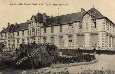 Carte postale ancienne Le "GRAND HOTEL DES PINS — Les Sables-d'Olonne (Vendée)