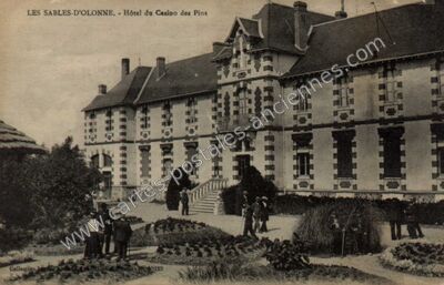 Carte postale ancienne Hôtel du Casino des Pins — Les Sables-d'Olonne (Vendée)