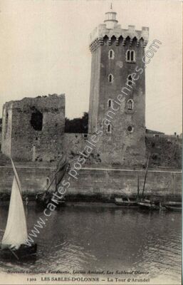 Carte postale ancienne La Tour d'Arundel — Les Sables-d'Olonne (Vendée)