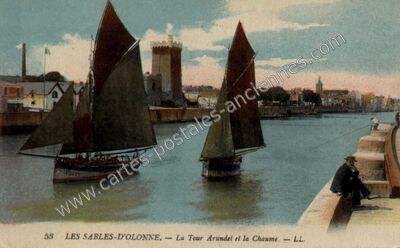 Carte postale ancienne La Tour Arundel et la Chaume — Les Sables-d'Olonne (Vendée)