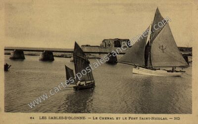 Carte postale ancienne Le Chenal et le Fort Saint-Nicolas — Les Sables-d'Olonne (Vendée)