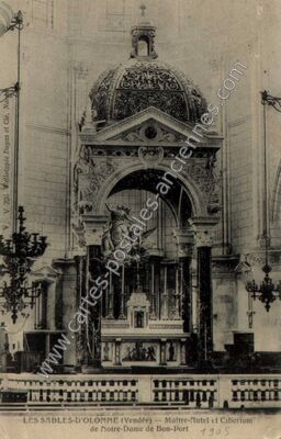 Carte postale ancienne Maître-Autel et CibOrium de Notre-Dame de Bon-Port — Les Sables-d'Olonne (Vendée)
