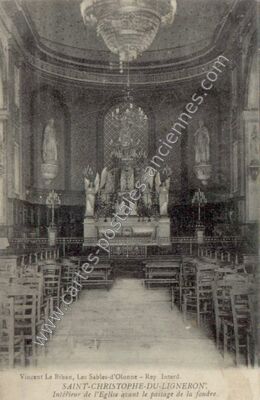 Carte postale ancienne Intérieur de l'Eglise avant le passage de la foudre — Saint-Christophe-du-Ligneron (Vendée)