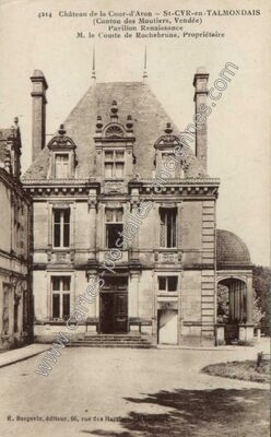 Carte postale ancienne Château de la Cour-d'Aron - Pavillon Renaissance — Saint-Cyr-en-Talmondais (Vendée)