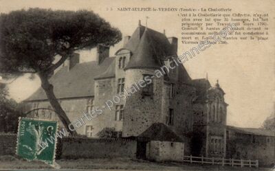 Carte postale ancienne La Chabotterie — Saint-Sulpice-le-Verdon (Vendée)