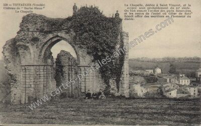 Carte postale ancienne Château de "Barbe-Bleue" - La Chapelle — Tiffauges (Vendée)