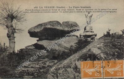Carte postale ancienne La Pierre branlante — La Verrie (Vendée)