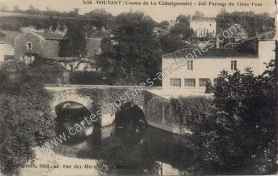 Carte postale ancienne Joli Paysage du Vieux Pont — Vouvant (Vendée)