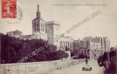 Carte postale ancienne La Cathédrale et le Palais des Papes — Avignon (Vaucluse)