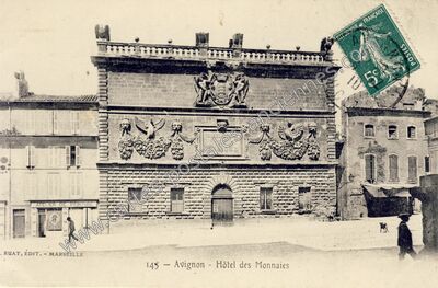 Carte postale ancienne Hôtel des Monnaies — Avignon (Vaucluse)