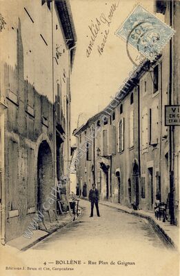 Carte postale ancienne Rue Plan de Grignan — Bollène (Vaucluse)