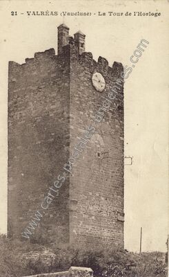 Carte postale ancienne La Tour de l'Horloge — Valréas (Vaucluse)