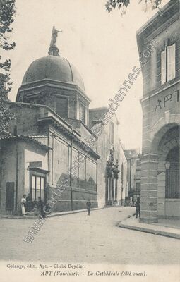Carte postale ancienne La Cathédrale (côté ouest) — Apt (Vaucluse)