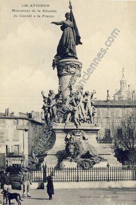 Carte postale ancienne Monument de la Réunion du Comtat à la France — Avignon (Vaucluse)