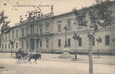 Carte postale ancienne Hôtel-Dieu — Carpentras (Vaucluse)