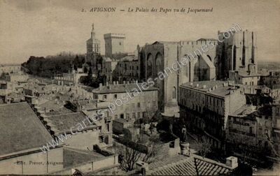 Carte postale ancienne Le Palais des Papes vu de Jacquemard — Avignon (Vaucluse)
