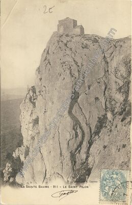 Carte postale ancienne La Ste Baume — Saint Maximin la Sainte (Var)
