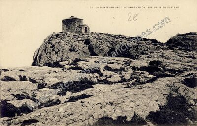 Carte postale ancienne La Ste Baume — Saint Maximin la Sainte (Var)
